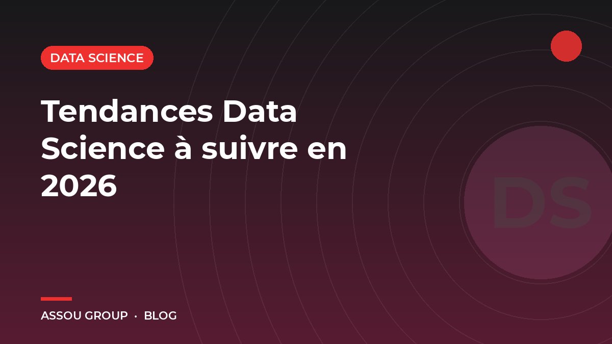 Tendances Data Science à suivre en 2026