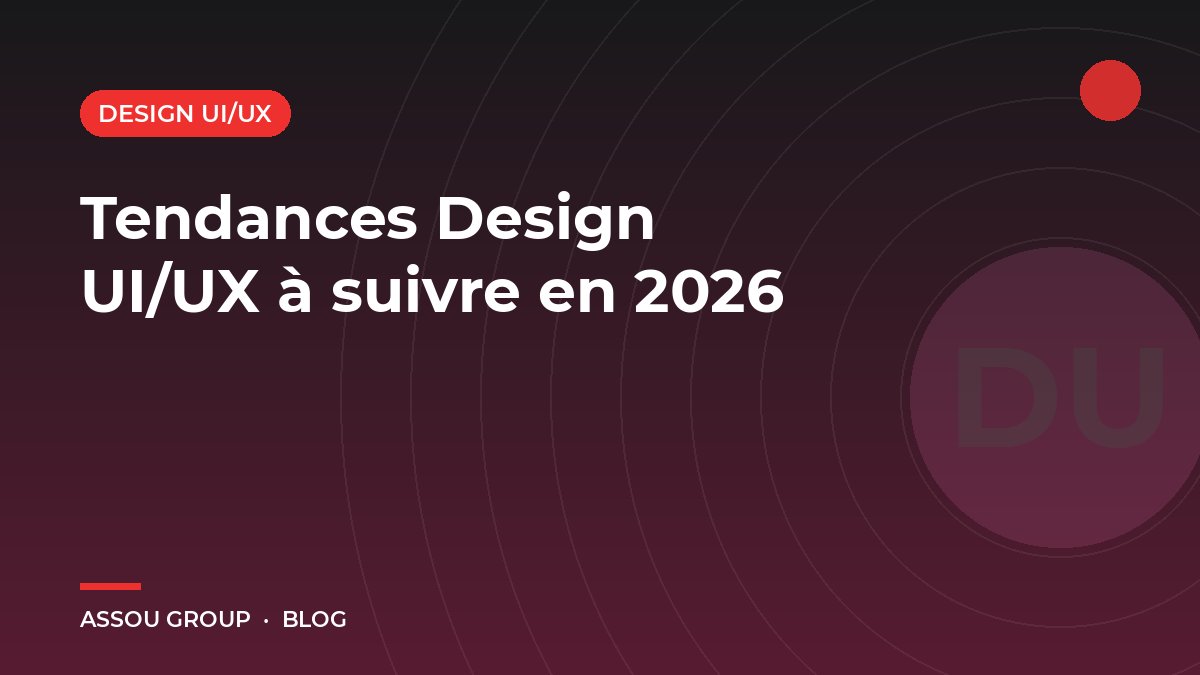 Tendances Design UI/UX à suivre en 2026