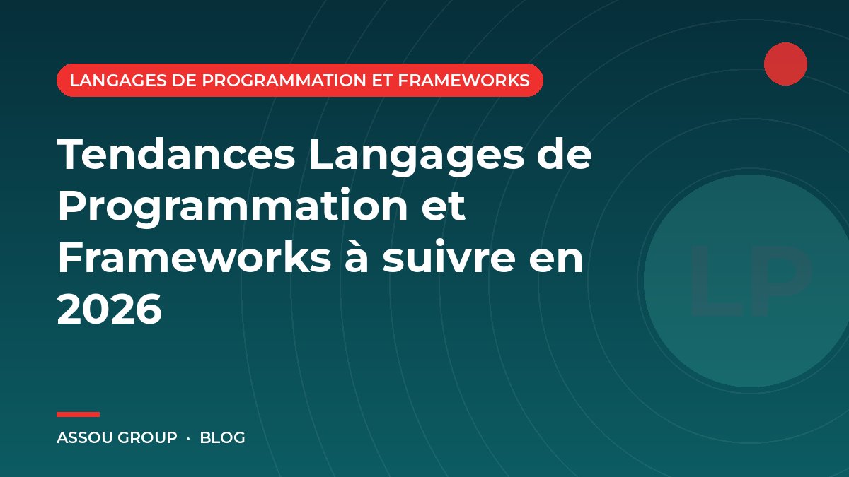Tendances Langages de Programmation et Frameworks à suivre en 2026