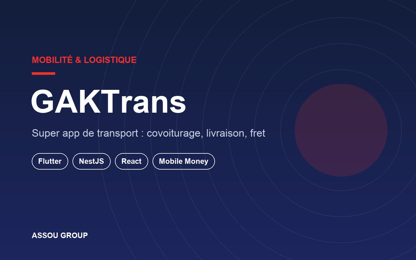 GAKTrans — Transport & logistics super app